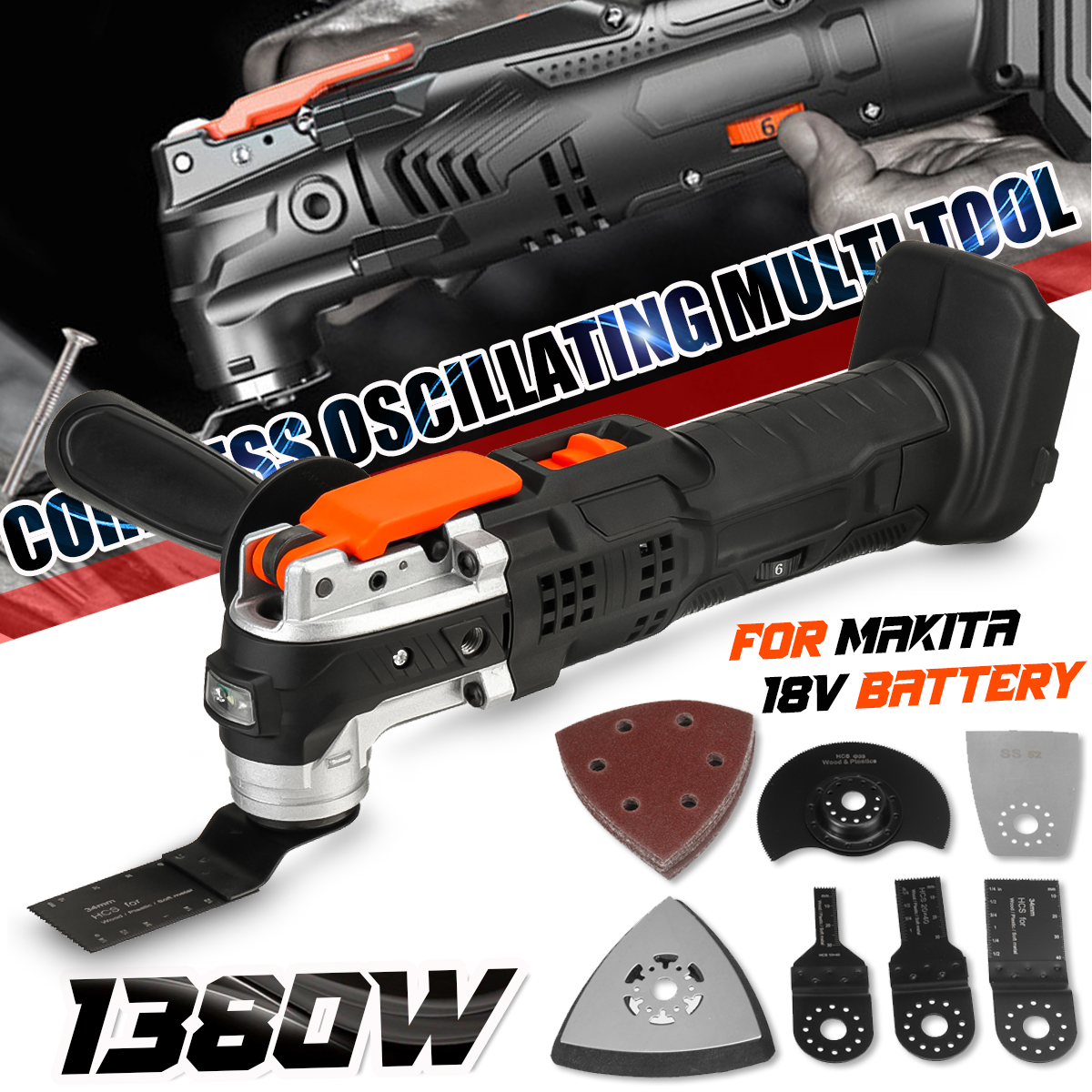 1380W-6000-25000-RPM-Cordless-Osillating-Multi-Tool-4deg-6-Speed-Polishing-Trimer-Tool-For-Makita-18-1881589-1